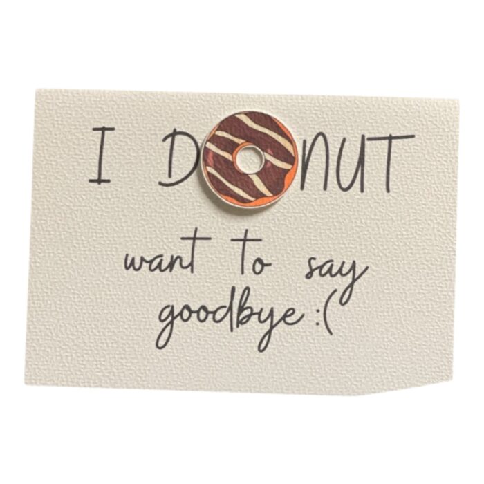Wenskaart | Bedankt | I donut say goodbye