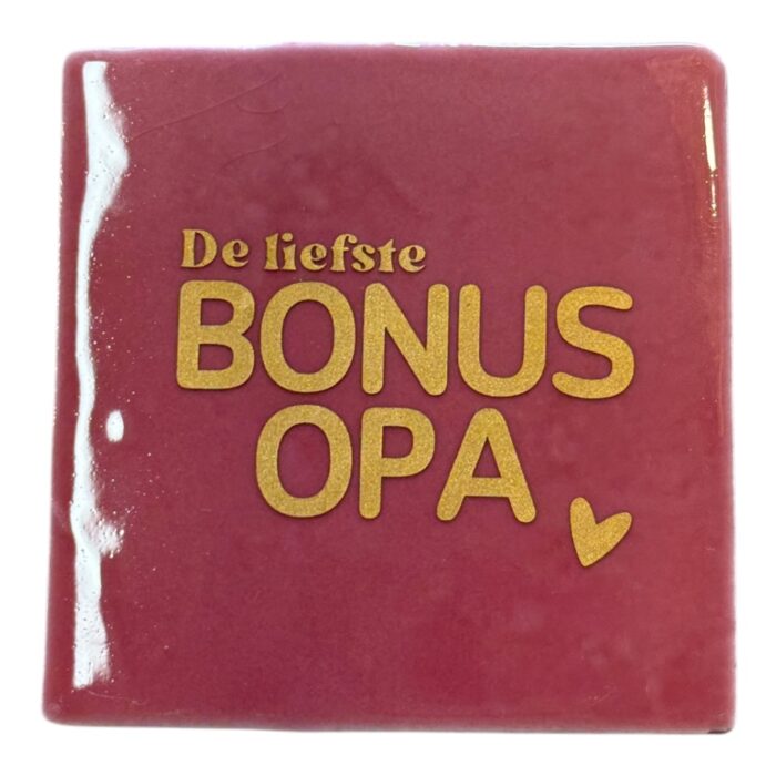 Tegeltje | Zelf samenstellen | De liefste bonus opa - Afbeelding 2