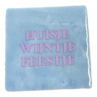 Tegeltje | Zelf samenstellen | Huisje Wijntje Feestje - Afbeelding 2